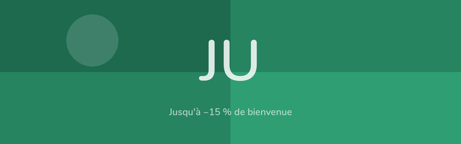 Jusqu'à −15 % de bienvenue